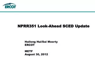 NPRR351 Look-Ahead SCED Update