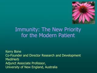 Immunity: The New Priority for the Modern Patient