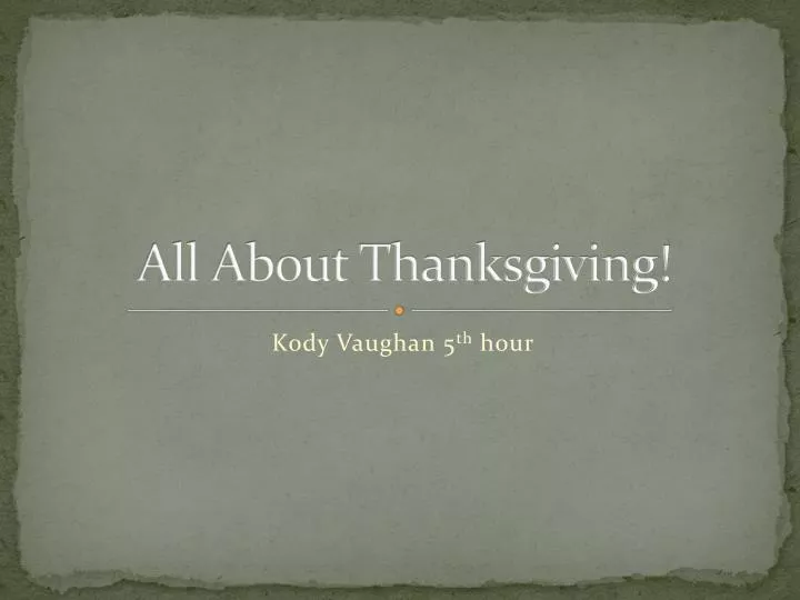 all about thanksgiving