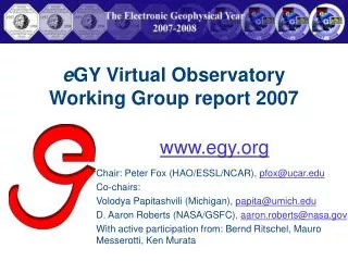 e GY Virtual Observatory Working Group report 2007