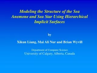Modeling the Structure of the Sea Anemone and Sea Star Using Hierarchical Implicit Surfaces by