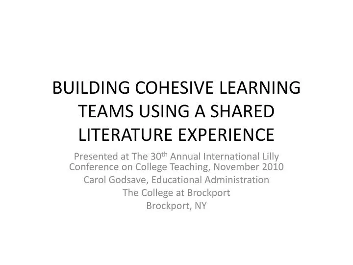 building cohesive learning teams using a shared literature experience