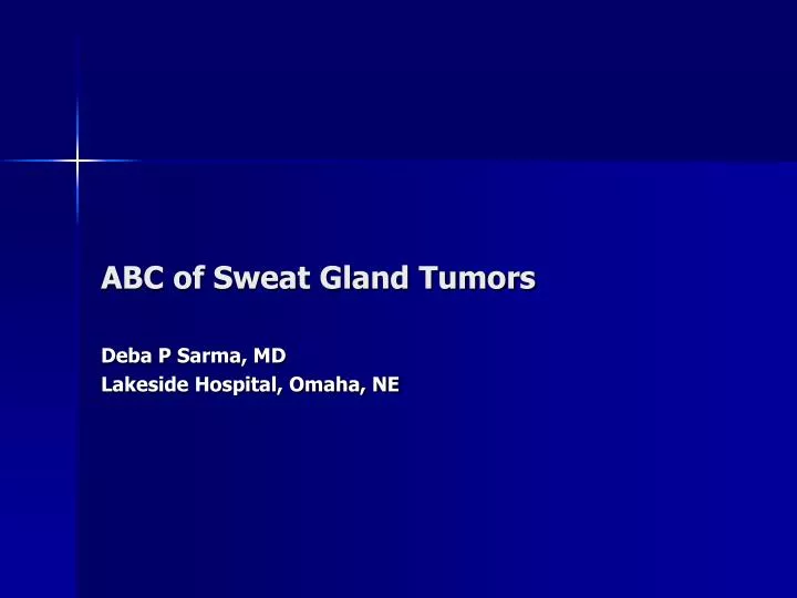 abc of sweat gland tumors