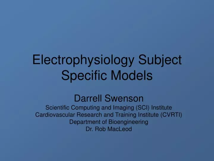 electrophysiology subject specific models