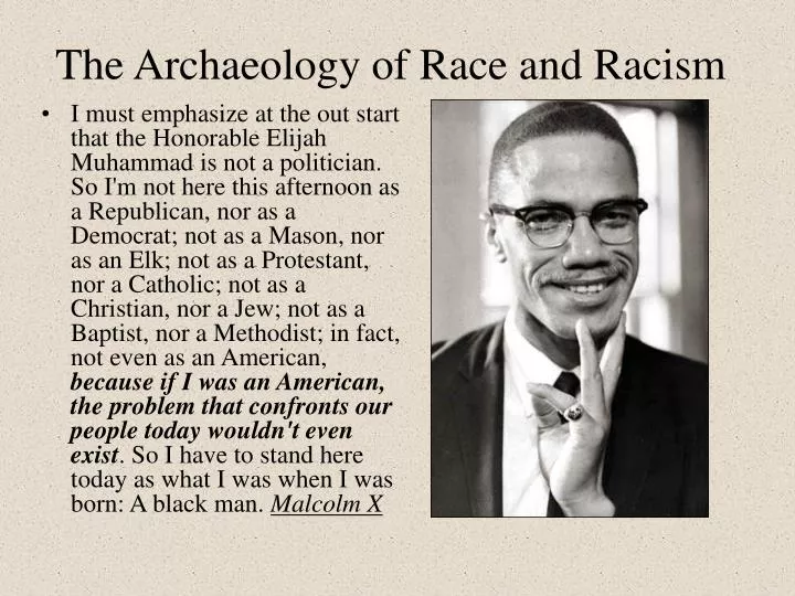 the archaeology of race and racism
