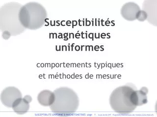 susceptibilit s magn tiques uniformes