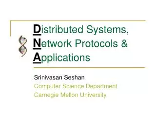 D istributed Systems, N etwork Protocols &amp; A pplications