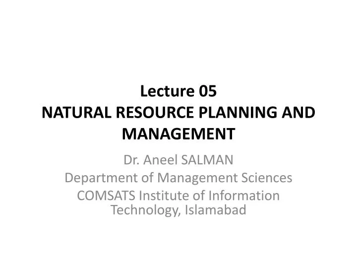 lecture 05 natural resource planning and management