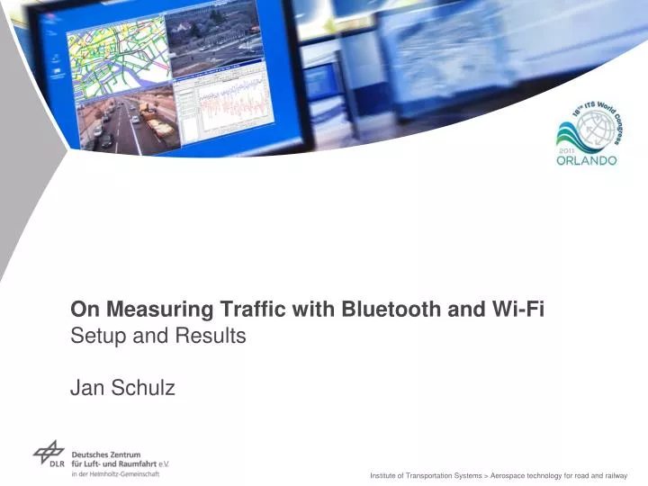 on measuring traffic with bluetooth and wi fi setup and results jan schulz