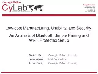 Low-cost Manufacturing, Usability, and Security: