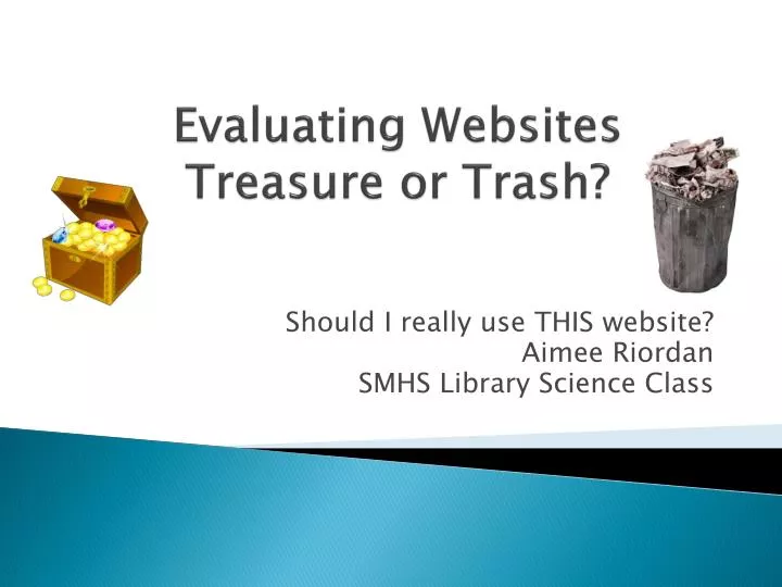 evaluating websites treasure or trash