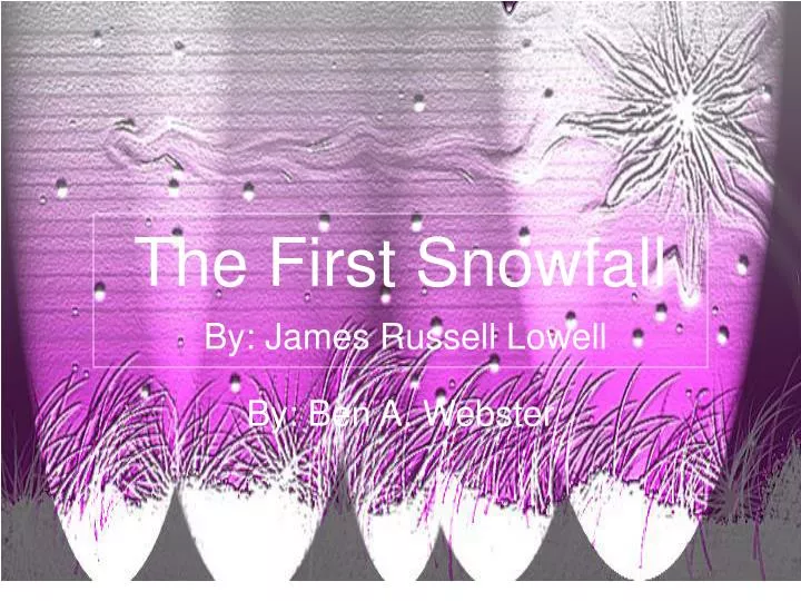 the first snowfall by james russell lowell