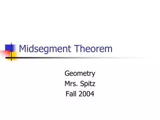 Midsegment Theorem