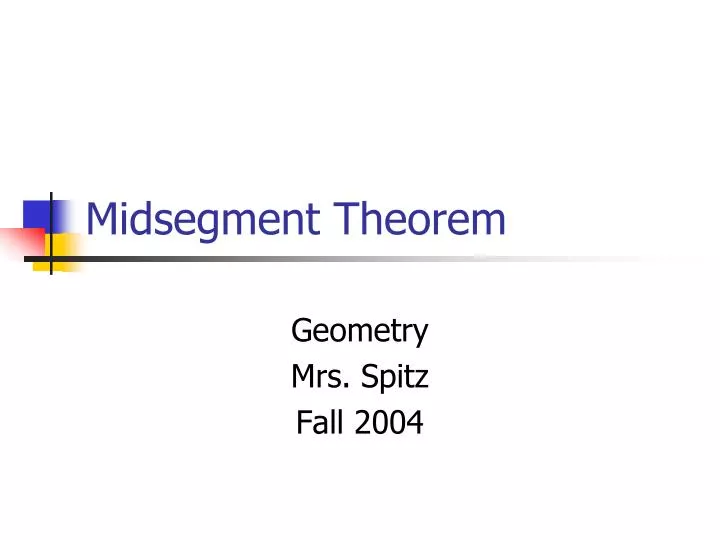 midsegment theorem