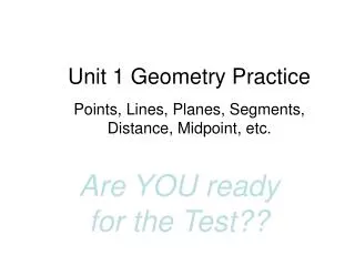 Unit 1 Geometry Practice