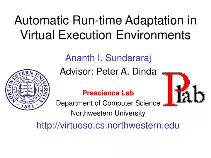 automatic run time adaptation in virtual execution environments