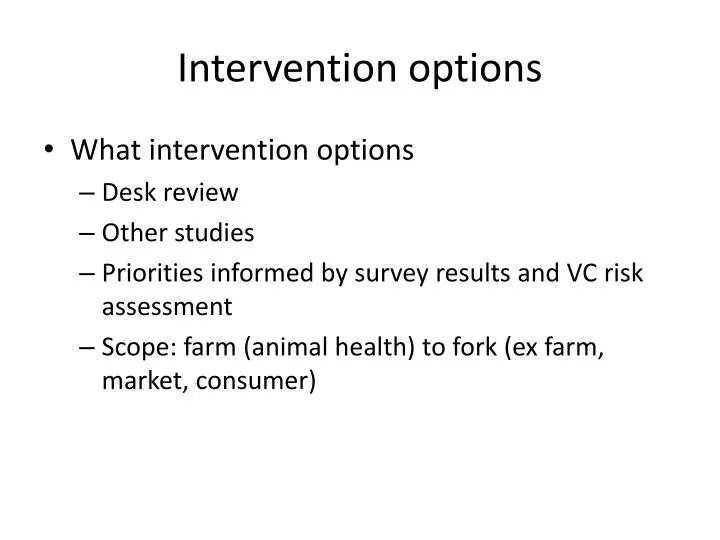 intervention options