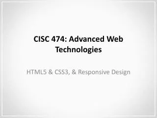 CISC 474: Advanced Web Technologies