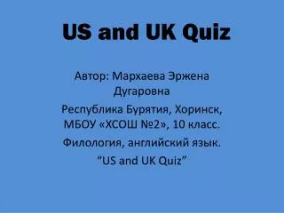US and UK Quiz