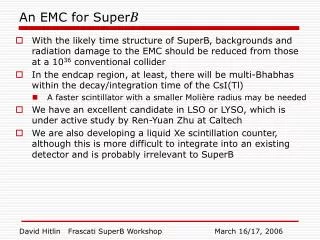 An EMC for Super B
