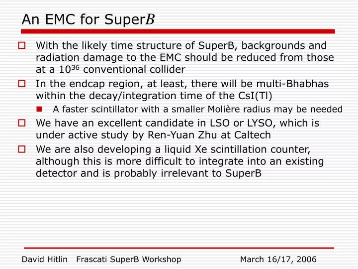 an emc for super b