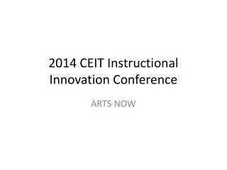 2014 CEIT Instructional Innovation Conference