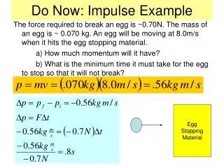 Do Now: Impulse Example