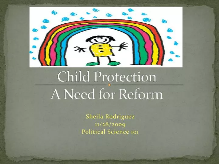 child protection a need for reform