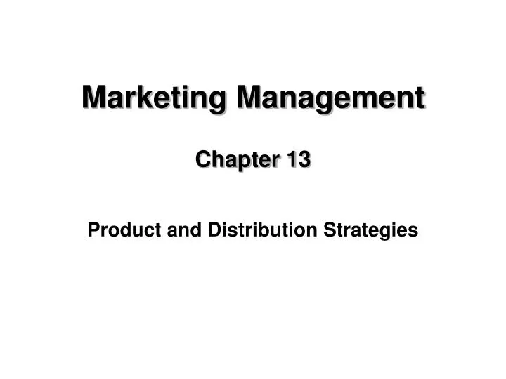 marketing management chapter 13