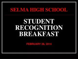STUDENT RECOGNITION BREAKFAST