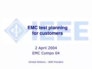 EMC test planning for customers