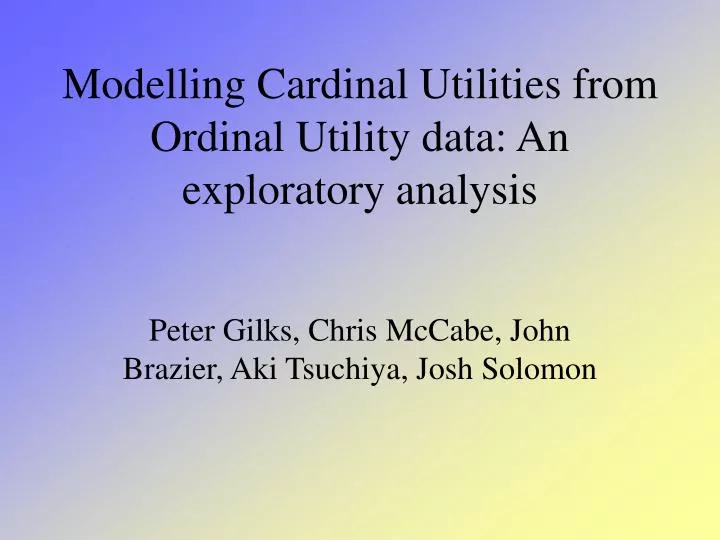 modelling cardinal utilities from ordinal utility data an exploratory analysis