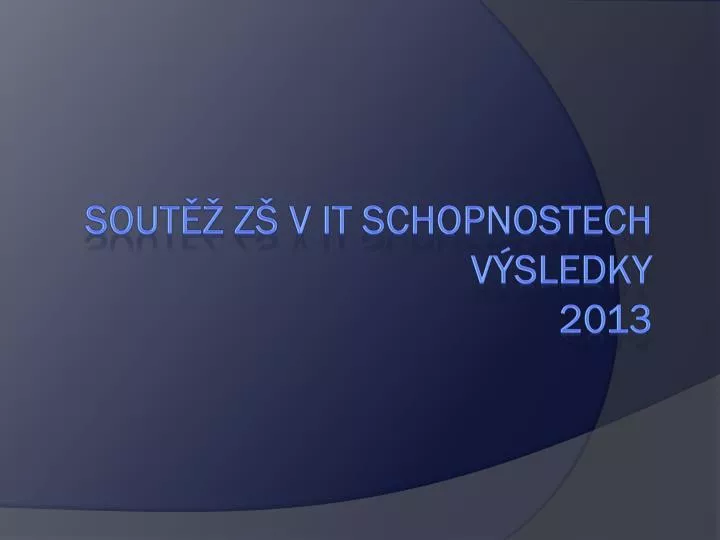 sout z v it schopnostech v sledky 2013