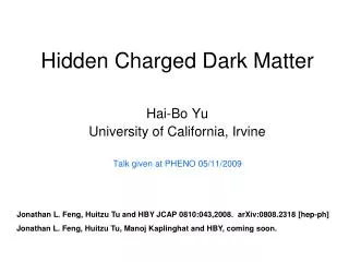 Hidden Charged Dark Matter