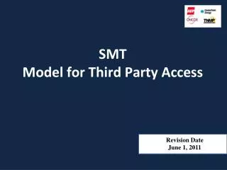 SMT Model for Third Party Access