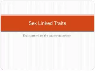 Sex Linked Traits