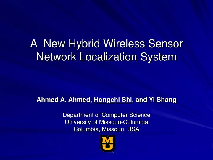 a new hybrid wireless sensor network localization system