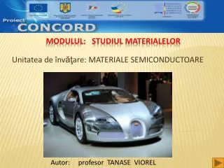 unitatea de nv are materiale semiconductoare