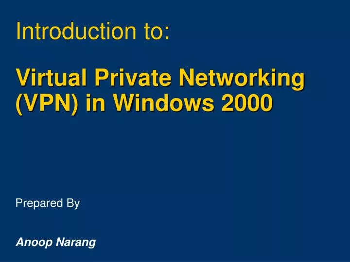 virtual private networking vpn in windows 2000