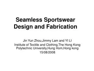 Seamless Sportswear Design and Fabrication
