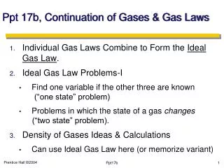 Ppt 17b, Continuation of Gases &amp; Gas Laws