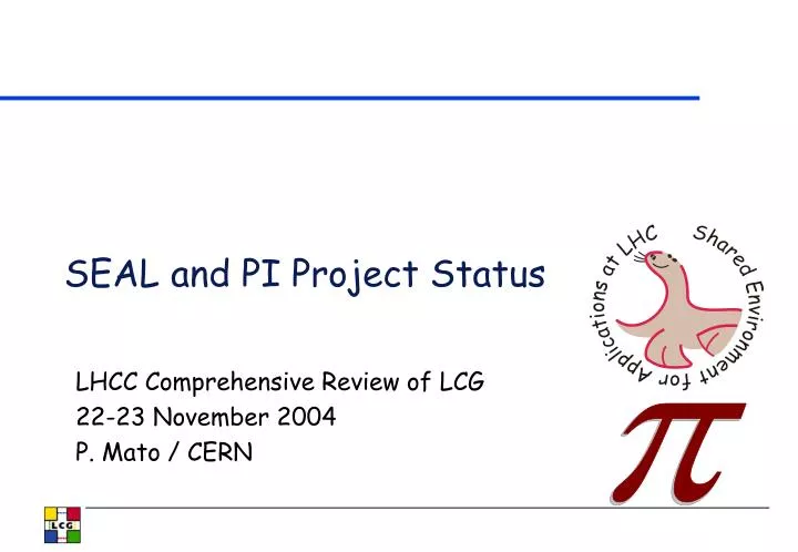 seal and pi project status