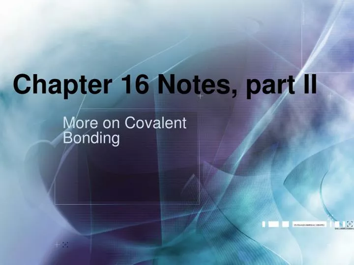chapter 16 notes part ii