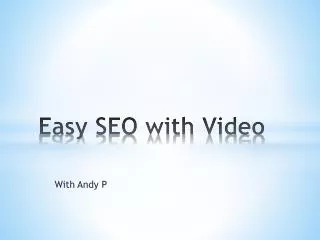 Easy SEO with Video
