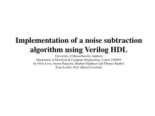 Implementation of a noise subtraction algorithm using Verilog HDL