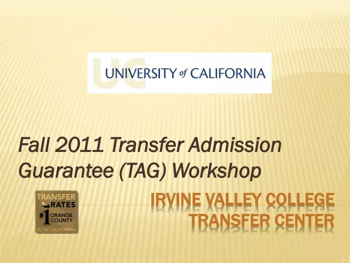 fall 2011 transfer admission guarantee tag workshop