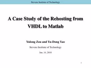 A Case Study of the Rehosting from VHDL to Matlab