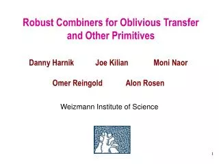 Robust Combiners for Oblivious Transfer and Other Primitives