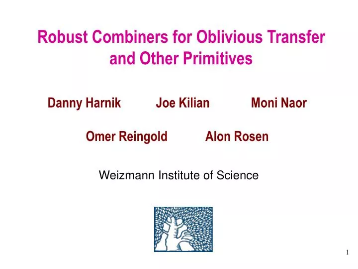 robust combiners for oblivious transfer and other primitives