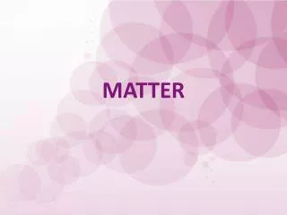 MATTER